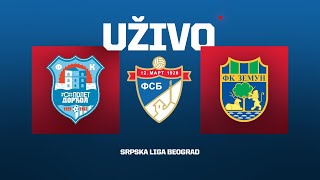 Uživo GSP POLET DORĆOL - ZEMUN Srpska Liga Beograd 27. Kolo