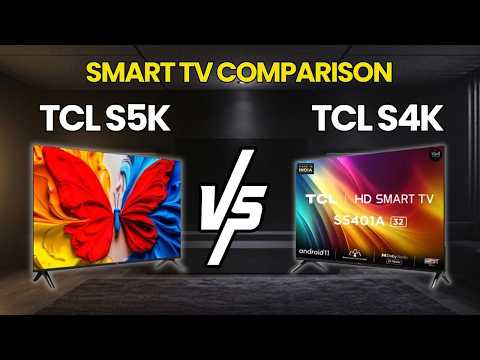 TCL S5K vs S4K : Quel téléviseur Smart QLED de 32 pouces est fait pour vous ?