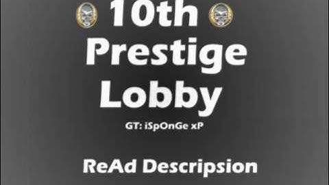 Mw2 10th PRESTIGE LOBBY Read desc
