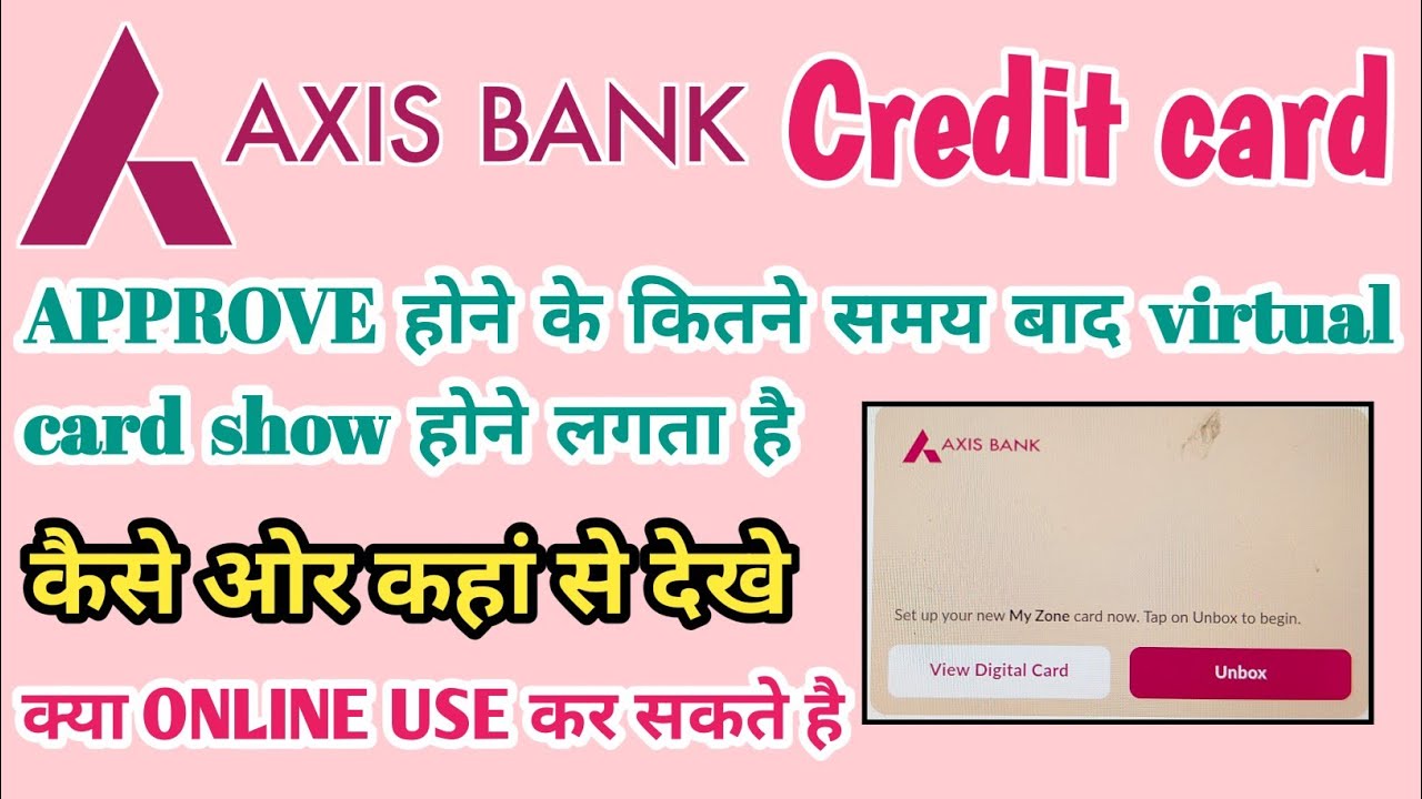 Axis Bank credit card virtual card kaise dekhe || Axis credit card ...