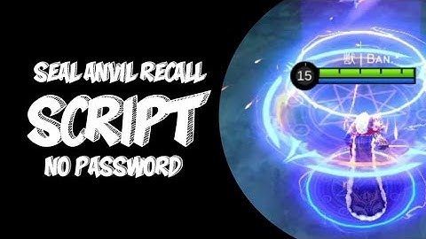Seal Anvil Crawlers Recall Script With Sound | No Password
