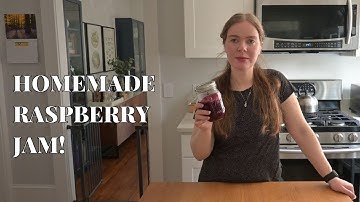 How to Make Homemade Raspberry Jam!