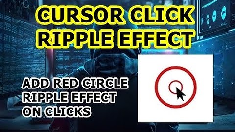 Highlight Mouse Pointer with Click Ripple Effect | Red Circle Ripple Effect