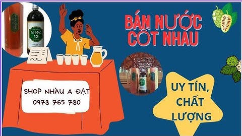 NƯỚC CỐT NHÀU PHONG THẢO XUẤT KHẨU HÀN _CONG DỤNG NƯỚC CỐT NHÀU_BÁN NƯỚC CỐT NHÀU_ZALO 0973765730