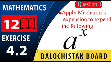 12th Math Exercise 4.2 Question 3 | Apply Maclaurin