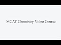 Types of Reactions and Moles: Lesson 14 of The MCAT Chemistry Video Course
