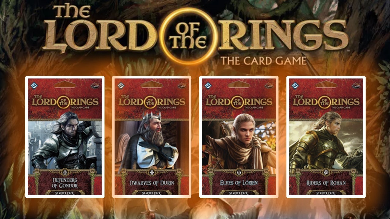 Your Guide to The Lord of the Rings: The Card Game STARTER DECKS