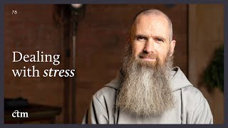 How To Deal With Stress Little By Little Fr Columba Jordan Cfr