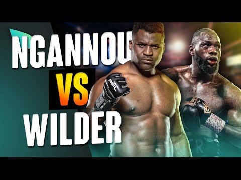 Francis Ngannou vs Deontay Wilder : BOXE ou MMA?