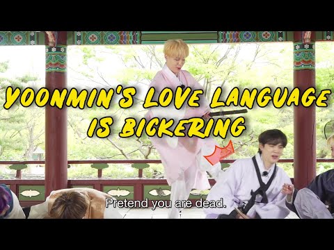 Yoonmin's love language is bickering