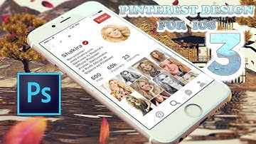 How to Design Pinterest App UI/UX  for iOS: Part 3 | Photoshop Tutorials