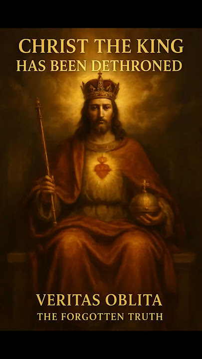 Christ the King Has Been Dethroned – The Forgotten Truth | #Shorts #ViralShorts