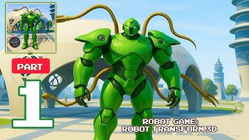 Robot Game: Robot Transform 3D - Gameplay Walkthrough Part 1 - Career Mode (iOS, Android)