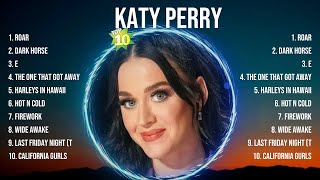 Katy Perry Greatest Hits Full Album ▶️ Top Songs Full Album ▶️ Top 10 Hits of All Time