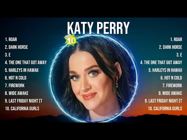 Katy Perry Greatest Hits Full Album ▶️ Top Songs Full Album ▶️ Top 10 Hits of All Time class=
