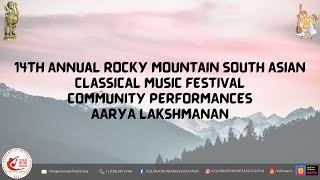 Cfaa Presents Aarya Lakshmanan At Rmtu 2021 Community Performances