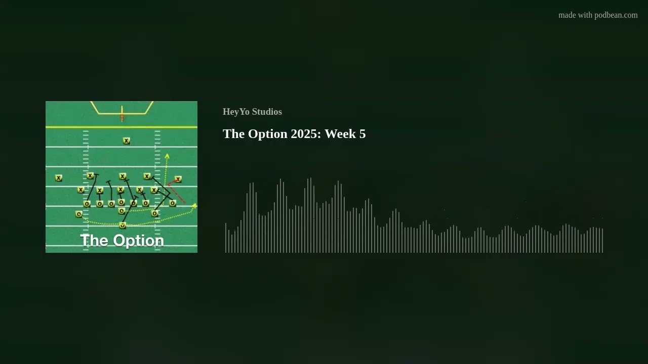 The Option 2025: Week 5