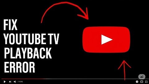 HOW TO FIX YOUTUBE TV PLAYBACK ERROR 2025   FULL GUIDE