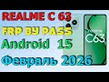 Realme C63 Rmx 3939 | Frp Bypass/Google Account Unlock Android 15| 2026