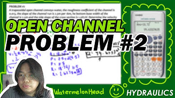 Open Channel - Uniform Steady Flow - Problem #2