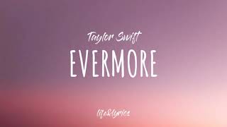 Taylor Swift - evermore ( lyric video) Resimi