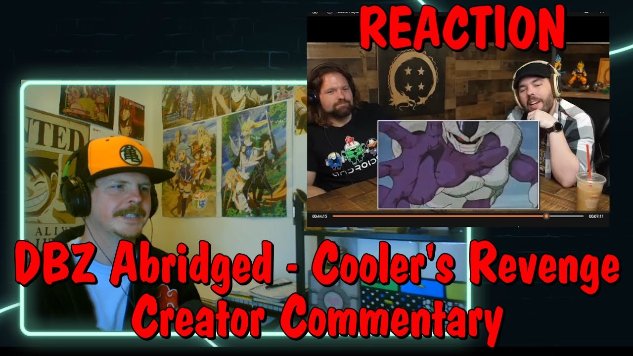 Dragonball Z Abridged Creator Commentary Cooler's Revenge REACTION YouTube