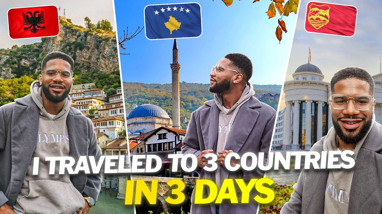 Black Lad Goes to 3 Countries in 72 Hours - Macedonia, Kosovo & Albania 🌏🛫