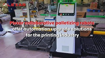 Plexar collaborative palletizing robots offer automation upgrade solutions for the printing industry