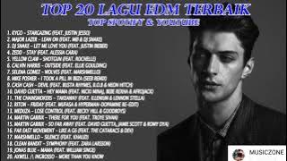 TOP 20 LAGU EDM TERPOPULER DIDUNIA