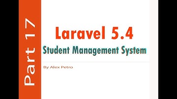 Laravel 5.4 Student Management System - choose academic part 17 - admin panel laravel part 17