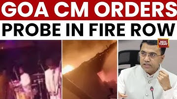 Goa Nightclub Fire: 25 Dead in Blaze at 