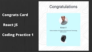 Congrats Card Page | CCBP React JS Coding Practice 1 Questions Solution | React JS Coding Practice