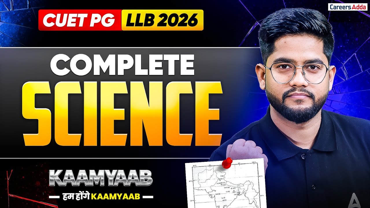CUET PG LLB And MH CET LAW 2026 Gk/GS | Complete Science ONE SHOT for ...