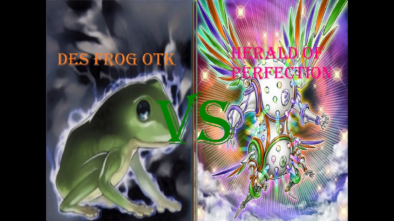 yu-gi-oh match - des frog otk (xyz frogs) vs Herald of perfection game ...