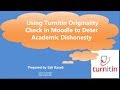 A Simple Way to Deter Academic Dishonesty in Moodle™ Software Platform Using Turnitin