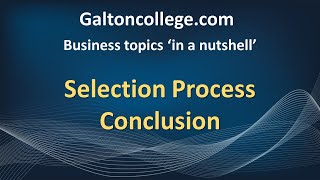 Selection Process  Conclusion