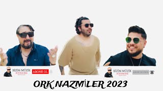 ORK NAZMİLER █▬█ █ ▀█▀ MEGA SHOW (2023 LİVE SOUND)