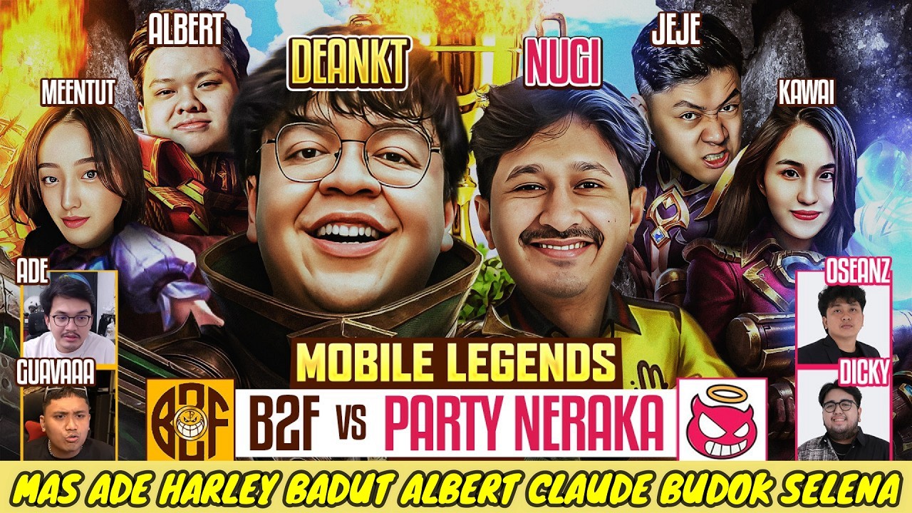 B2F VS PARTY NERAKA GAME 2 | MAS ADE HARLEY BADUT ALBERT CLAUDE