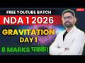 Gravitation Day 1 🚀 NDA 1 2026 Physics | Free YouTube Batch | Complete Concept 🔥