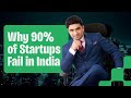 Top 5 Reasons Why Startups Fail in India | Learn How to Build a Profitable Business