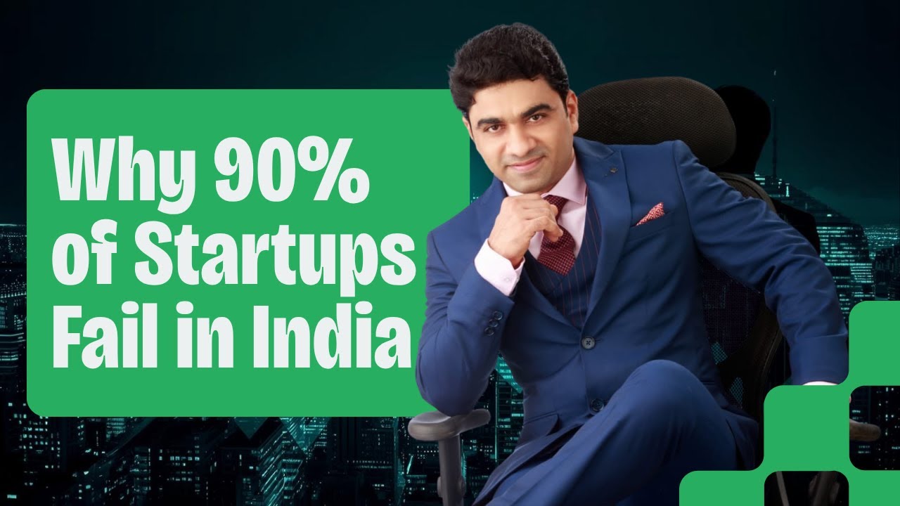 Why most startups fail in india | 5 reasons why 90% of startups fail ...
