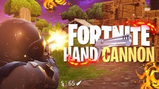 HAND CANNON GAMEPLAY (IT'S GODLY) - Fortnite: Battle Royale