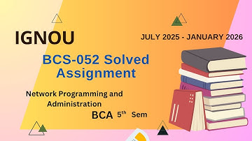 BCS-052 Solved Assignment July-25/Jan-26 | BCA (5th Sem)| IGNOU Assignment Solutions (2025-2026)