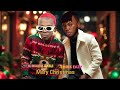 Chriss Eazy Merry Christmas Ft Kirikou Akili Official Music Video Chriss Eazy Merry Christmas Ft Kirikou Akili Official Music Video