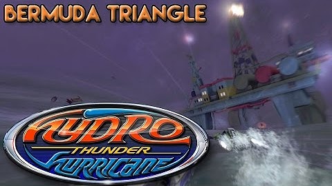 Xindictive Plays: Hydro Thunder Hurricane (PC) Part 13: Bermuda Triangle