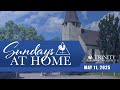 Sundays at Home - May 11, 2025