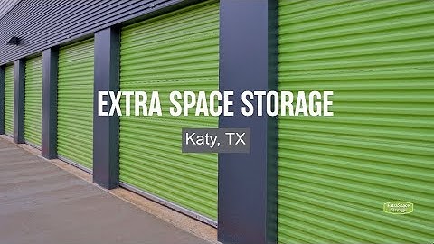 Storage Units in Katy, TX - Extra Space Storage