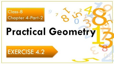 Practical Geometry,Class 8,Exercise 4.2,part-2
