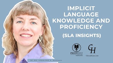 441. Implicit Language Knowledge and Proficiency  (SLA Insights)