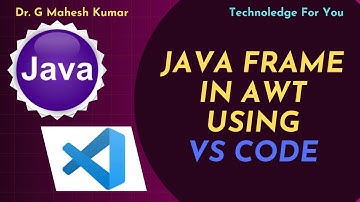 JAVA FRAME IN AWT USING VS CODE